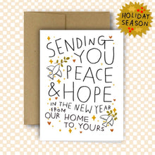 Load image into Gallery viewer, SENDING YOU PEACE & HOPE Card