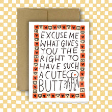 Load image into Gallery viewer, CUTE BUTT Greeting Card

